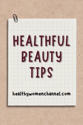 Healthful beauty