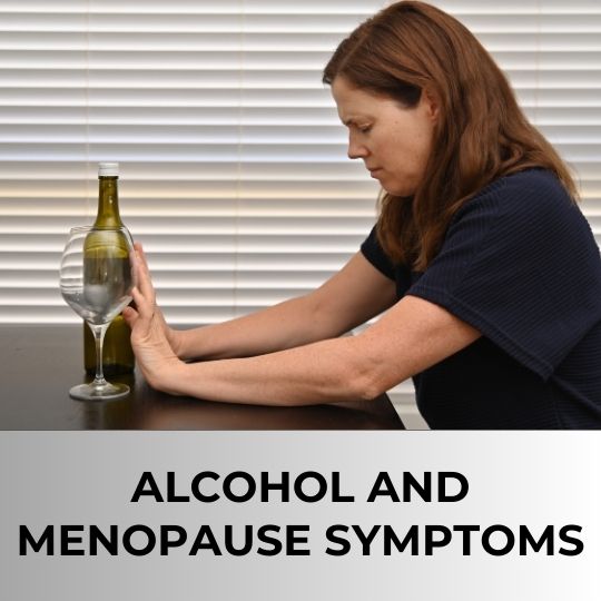How Alcohol Alliviates Menopause Symptoms