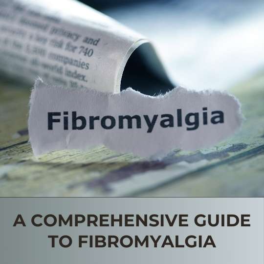 Complete Guide to Fibromyalgia 
