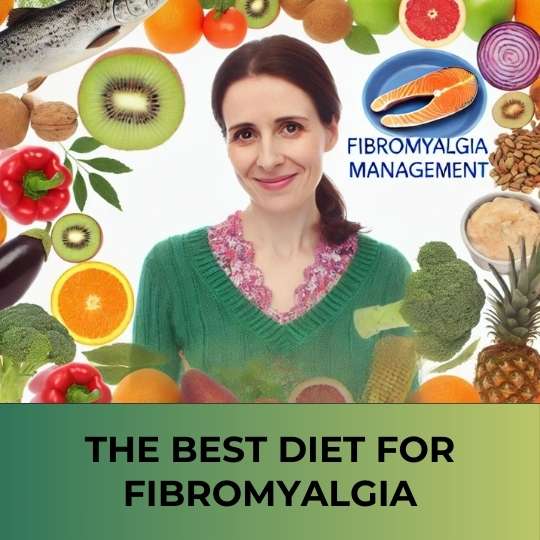 The Best Diet For FibroMyalgia