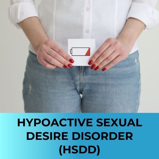 A Complete Guide to HSDD in women