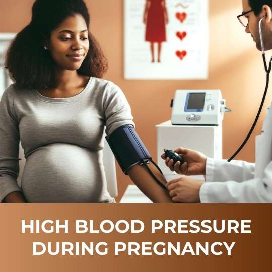 High blood pressure during pregnancy