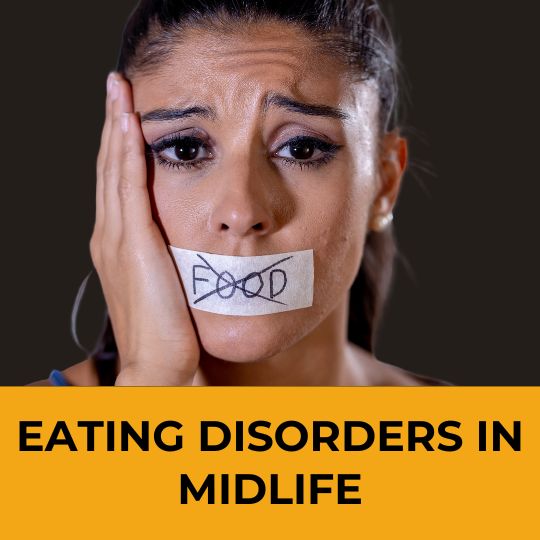 Eating Disorders in Midlife