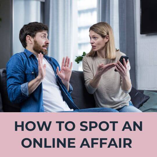 PROTECT YOUR RELATIONSHIP: HOW TO SPOT AN ONLINE AFFAIR IN TIME!
