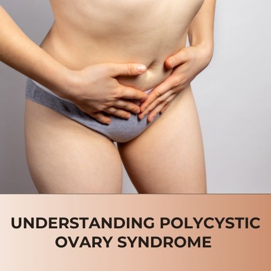 THE ULTIMATE GUIDE TO UNDERSTANDING POLYCYSTIC OVARY SYNDROME (PCOS)