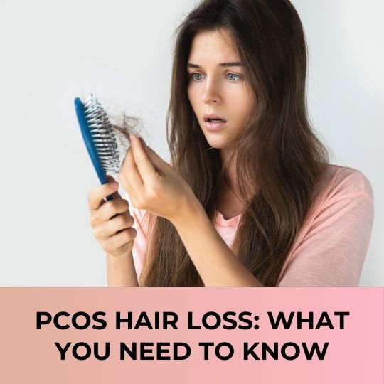 COMPLETE GUIDE TO PCOS HAIR LOSS