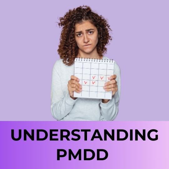 PMDD: Full Guide