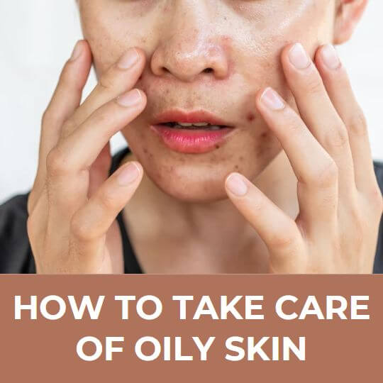 6 MUST-KNOW BEAUTY TIPS FOR OILY SKIN