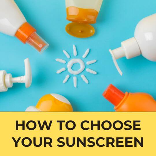 How to choose your sunscreen