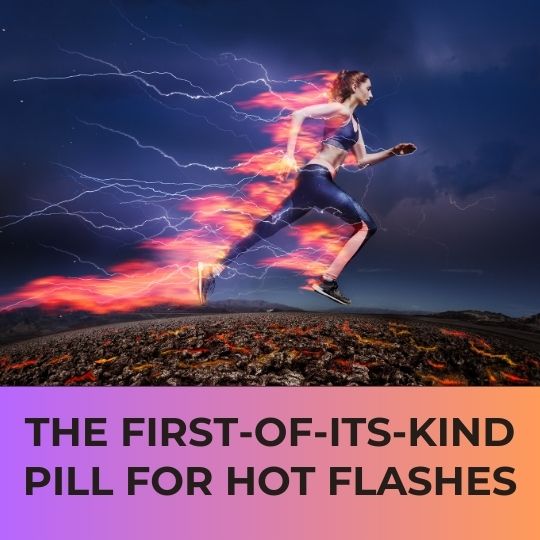 Veozah, a drug for hot flashes