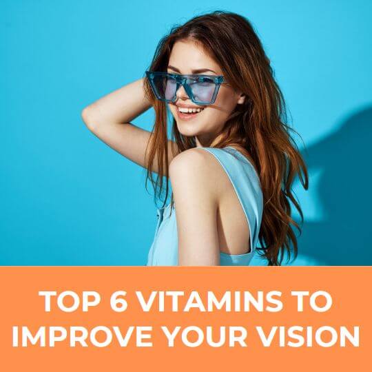 Improve vision